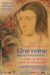 affiche sur l'exposition consacrée à Louise de Savoie, mère de François Ier